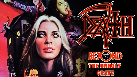 "Beyond the Unholy Grave" by Death - The Beyond (Music Video)