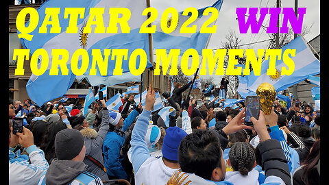 Argentina Football Fans In Toronto Canada Celebrate FIFA World Cup Win.