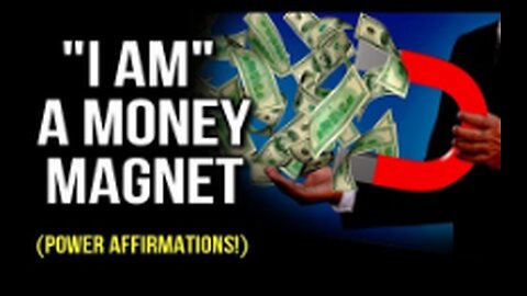 'l AM' A MONEY MAGNET! Power Affirmations (Program Your Mind to Attract Wealth!) Law Of Attraction