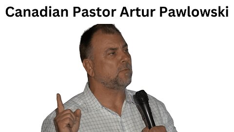 Pastor Artur Pawlowski - Why is the government so afraid of this man?