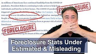 Foreclosure Stats Are Underestimated & Misleading - What's Really Going On ? Housing Bubble 2.0