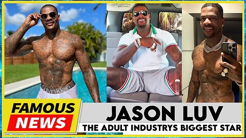 Who Is Jason Luv ??? | Famous News