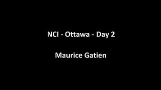 National Citizens Inquiry - Ottawa - Day 2 - Maurice Gatien Testimony