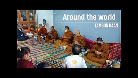 Around the world - Tambun Baan (Songkran specials 2022)