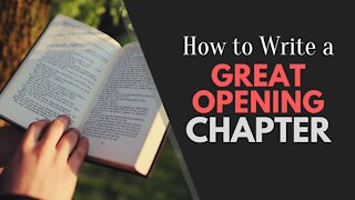 How to Write a Great Opening Chapter