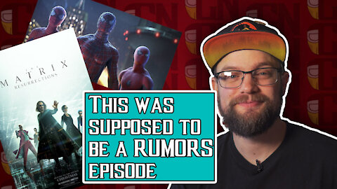 We Have To Talk About The Matrix Resurrections... and some Rumors | Week In Nerdom Off Season #2