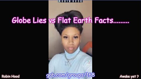 Globe Lies vs Flat Earth Facts.........