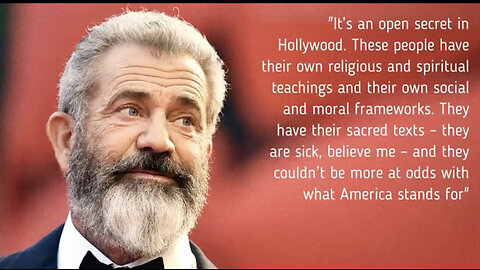 MEL GIBSON EXPOSES HOLLYWOOD