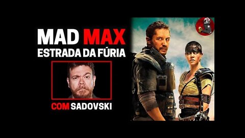 CineClube: MAD MAX com Sadovski, Humberto Rosso e Daniel Varella | Planeta Podcast Ep.218