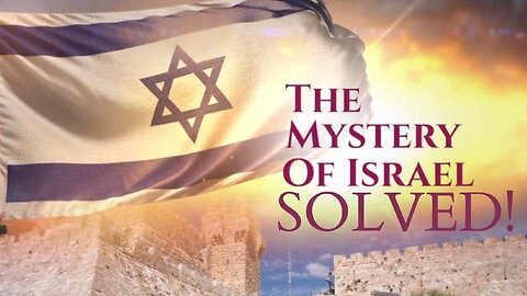 The Mystery Of Israel Solved by Stop World Control