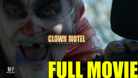 CLOWN MOTEL VACANCIES (Full Movie 2018)