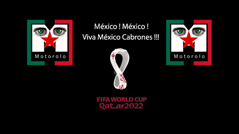 México ! México ! Viva México Cabrones !!! Qatar 2022 World Cup Anthem