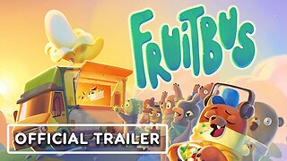 Fruitbus - Official Gameplay Trailer | The MIX | Kinda Funny Spring Showcase 2024