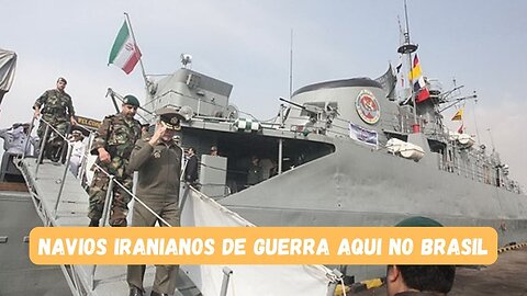 Navios de guerra iranianos no Brasil, EUA não gostou