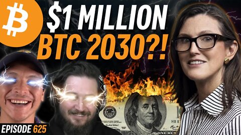 Is $1 MILLION BITCOIN BY 2030 Possible? | EP 625