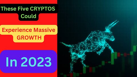 Experts Believe That These Five CRYPTOS Could Experience Massive GROWTH🎆🎆🎆 In 2023