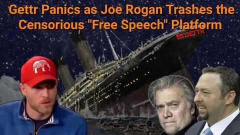 Vincent James || Gettr Panics as Joe Rogan Trashes The Censorious "Free Speech" Platform