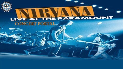 Nirvana - Live @ the Paramount (concert portal)