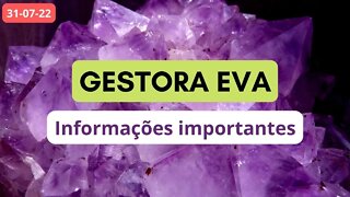 GESTORA EVA Informações importantes