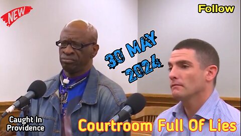 Courtroom Full Of Lies | Caught In Providence