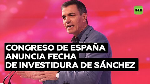 Convocan la sesión de investidura de Pedro Sánchez en España para este miércoles