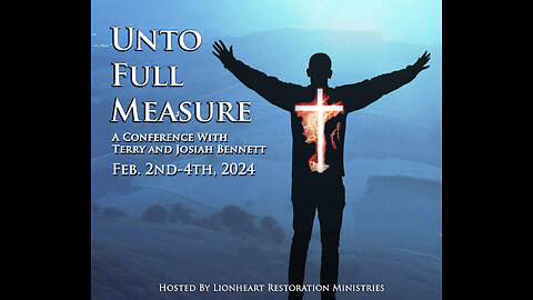 2-3-2023 | Session 2, Josiah Bennett - Unto Full Measure Conference