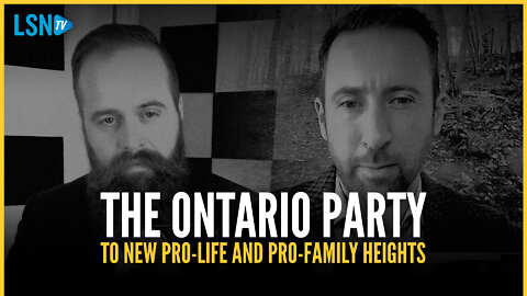 An interview with Derek Sloan: Elevating Canada's Ontario Party to new pro-life, pro-family heights