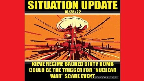 Situation Update: Kiev Backed Dirty Nuclear Bomb! Could Be Trigger For "Nuclear War" Scare Event!