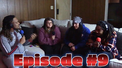 DOUBLE STANDARDS, DOES THE PAST MATTER (FEATURING CASH, KIRSTIE, AND JAYLON) #9