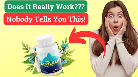 Alpilean Reviews : The Natural Weight Loss Supplement (MUST WATCH)