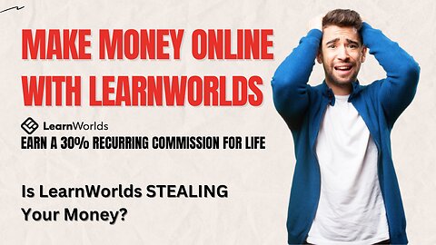 Build Your Dream Online Course Empire with LearnWorlds (Review & Monetization Secrets!)