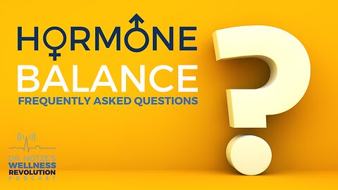Hormone Balance – Frequently Asked Questions