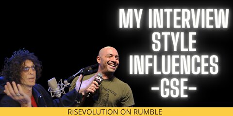 MY INTERVIEW STYLE INFLUENCES -GSE-