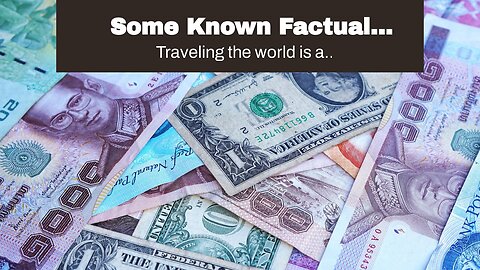 Some Known Factual Statements About "A Guide to Traveling on a Budget: How to See the World wit...