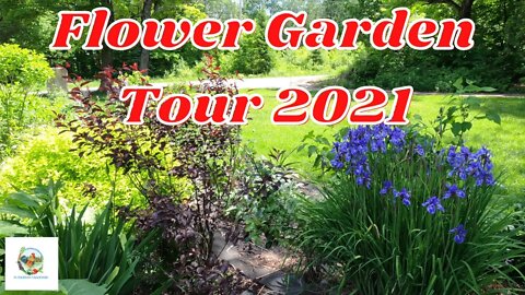 Flower Garden Tour 2021