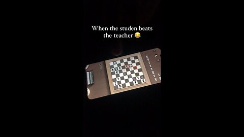 When the student beats the teacher at chess