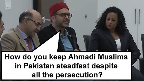 How do you keep Ahmadi Muslims in Pakistan steadfast despite all the persecution?