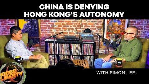 China Is Denying Hong Kong’s Autonomy | Guest: Simon Lee | Ep 79