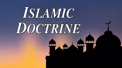 ISLAMIC DOCTRINE