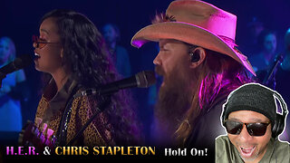 HER & Chris Stapleton - Hold On Reaction!