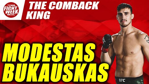 The Comeback King | Modestas Bukauskas