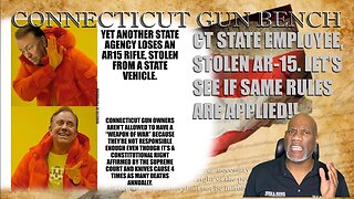 AR15 Stolen From A State Official, Will The State Uphold The Laws They Claim Makes Everyone Safer?!!