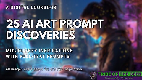 25 AI Art Prompt Discoveries - A Midjourney Study