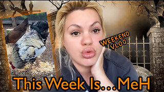 My Week Is…Weekend Vlog