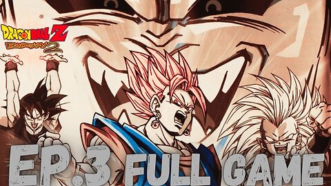 DRAGONBALL Z: BUDOKAI 2 Gameplay Walkthrough EP.3 - Majin And Super Buu FULL GAME