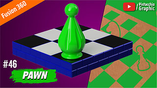 #46 Pawn Chess | Fusion 360 | Pistacchio Graphic
