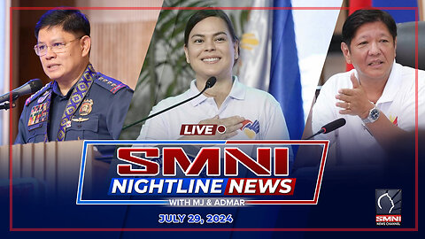 LIVE: SMNI Nightline News with Admar Vilando & Jade Calabroso | July 29, 2024 - Lunes