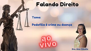 Ped0.Fili@ é crime ou doença?