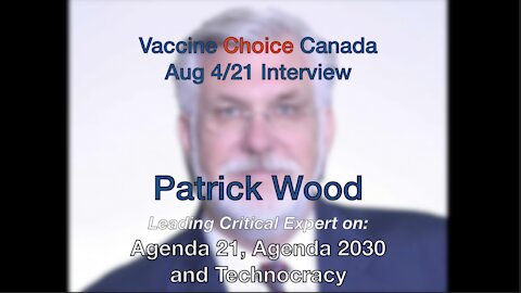 Patrick Wood - Technocracy, Transhumanism, Agenda 21 & Agenda 2030