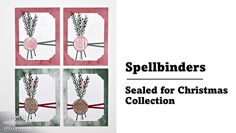 Spellbinders | Sealed for Christmas